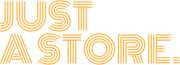 Just A Store
